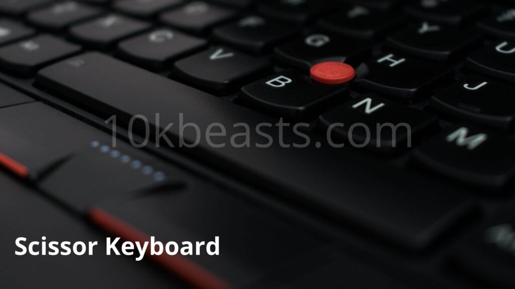 What is a scissor keyboard