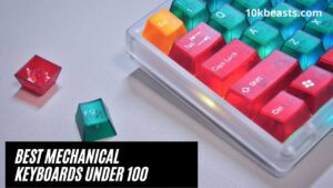 Best mechanical keyboards under 100