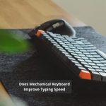 Does Mechanical Keyboard Improve Typing Speed